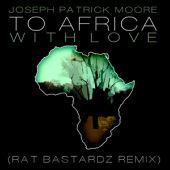 Joseph Patrick Moore To Africa With Love