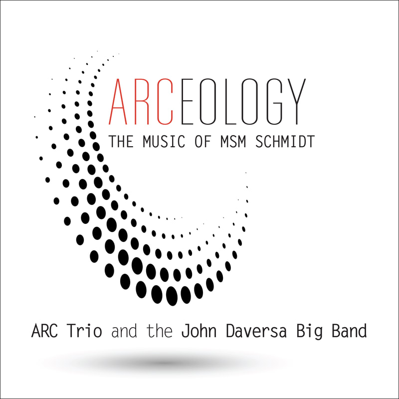 ARC Trio and the John Daversa Big Band