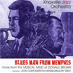 Knoxville Jazz Orchestra - Blues Man From Memphis