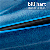 Bill Hart Touch Of Blue
