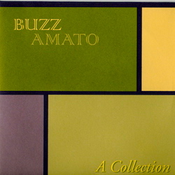 Buzz Amato - A Collection