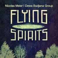 Nicolas Meier, Dewa Budjana Group Flying Spirits