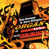 Organ Trio with Dan Baraszu and David Ellington