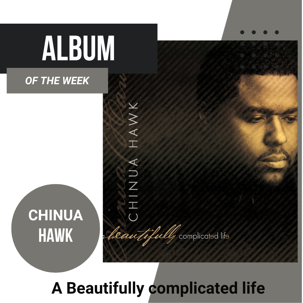 Chinua Hawk A Beautifully Complicated Life