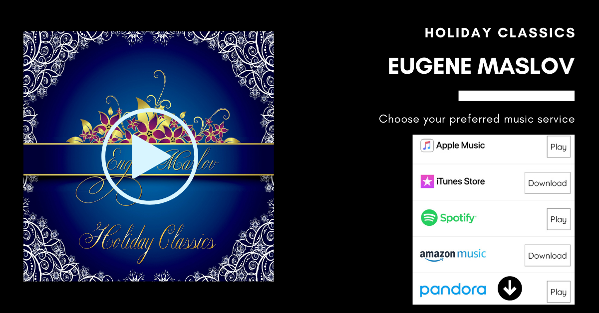 Eugene Maslov Holiday Classics