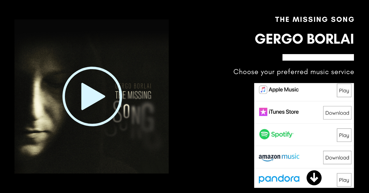 Gergo Borlai The Missing Song - Stream Now