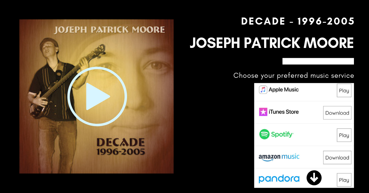 Joseph Patrick Moore Decade