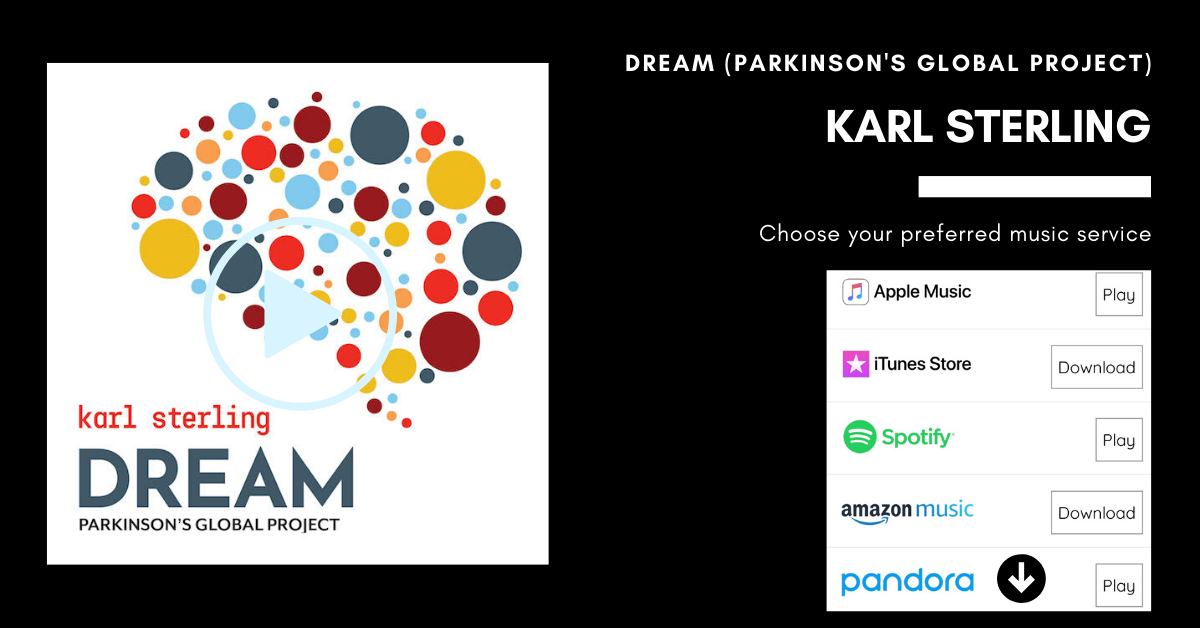 Karl Sterling - Dream (Parkinson's global Project)