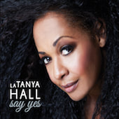 La Tanya Hall - Say Yes