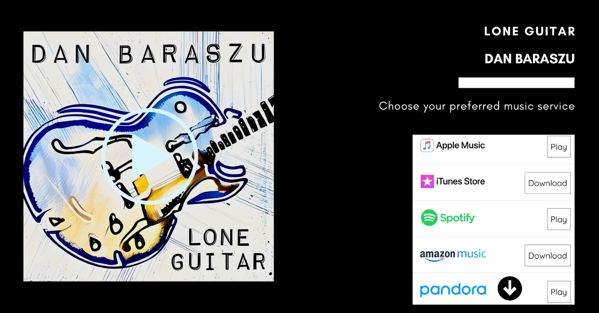 Dan Baraszu Lone Guitar