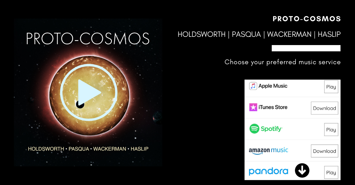 Proto-Cosmos - Allan Holdsworth, Alan Pasqua, Chad Wackerman, Jimmy Haslip