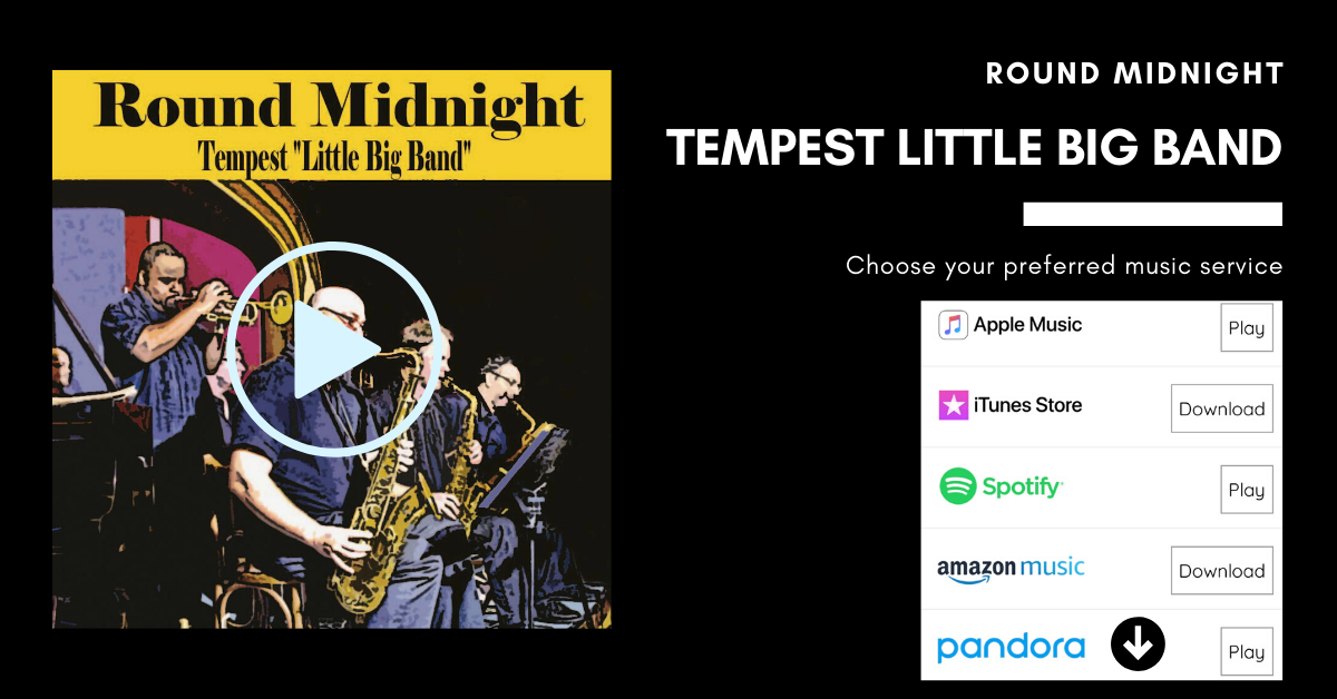 Tempest Little Big Band - Round Midnight
