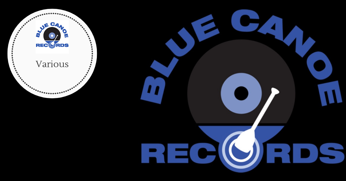 Various Blue Canoe Records